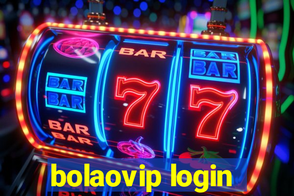 bolaovip login